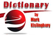 Mark Kislingbury's Personal Dictionary - Click Image to Close